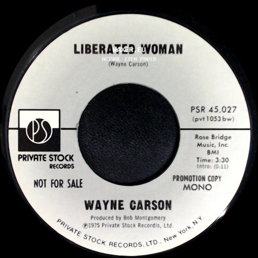 Wayne Carson - Liberated Woman / Liberated Woman side A