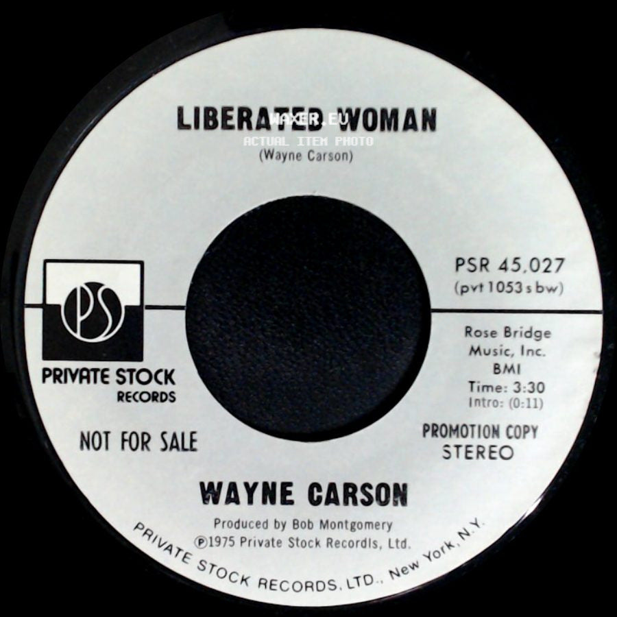Wayne Carson - Liberated Woman / Liberated Woman side B