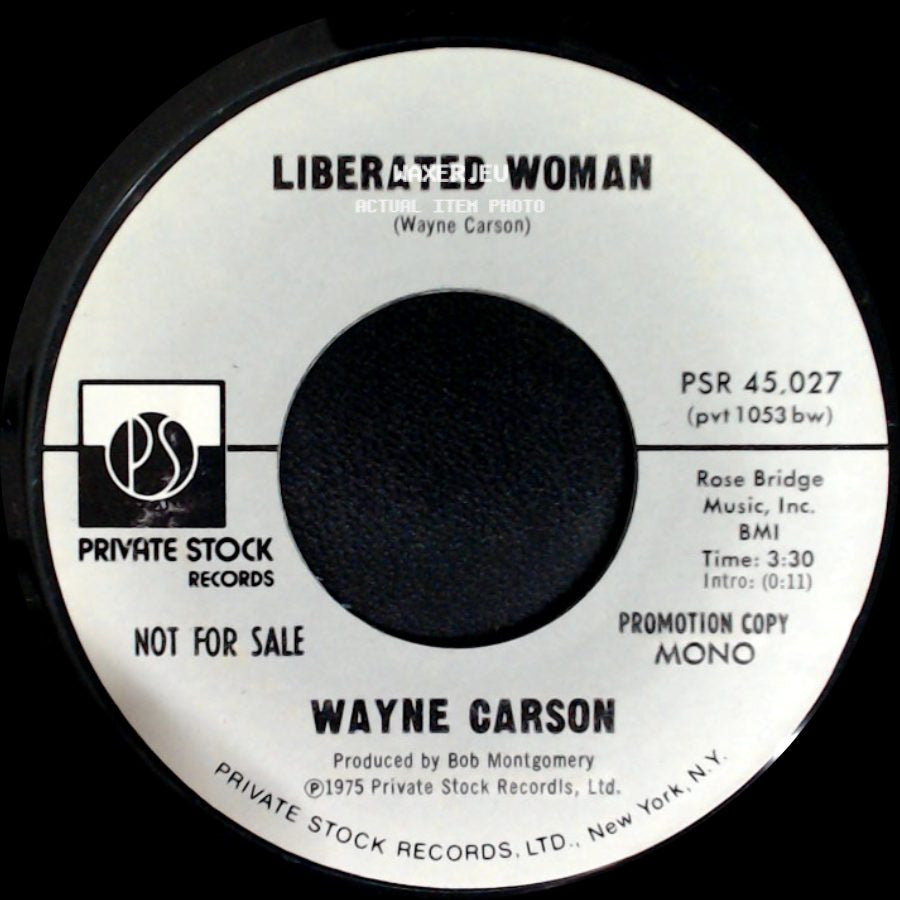 Wayne Carson - Liberated Woman / Liberated Woman side A