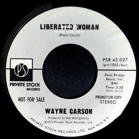 Wayne Carson - Liberated Woman / Liberated Woman side B