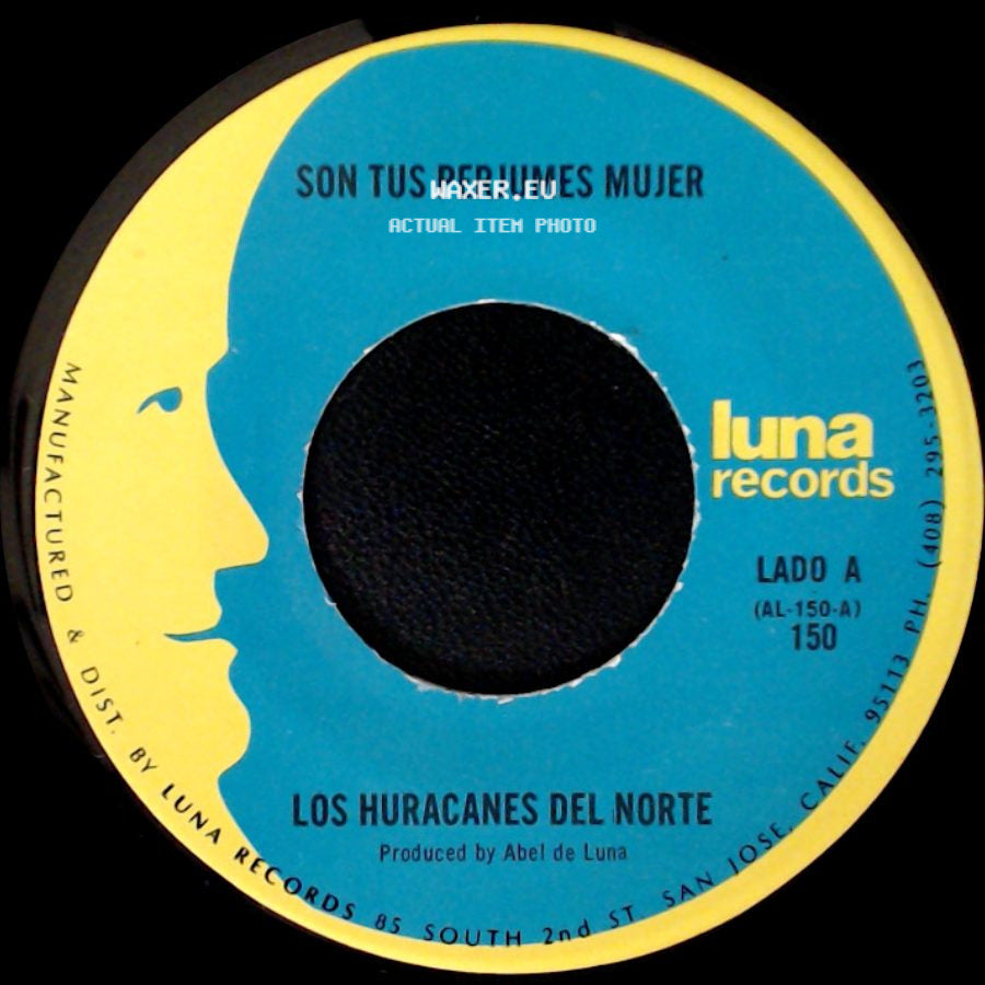 Los Huracanes Del Norte - Son Tus Perjumes Mujer / La Rubia Del Moño Negro side A