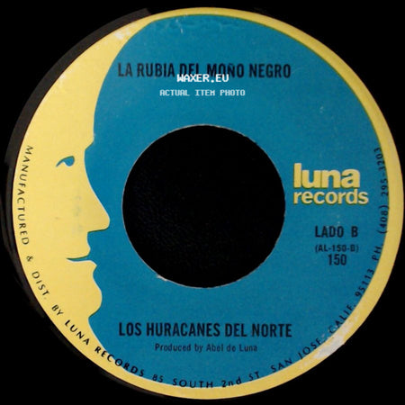 Los Huracanes Del Norte - Son Tus Perjumes Mujer / La Rubia Del Moño Negro side B