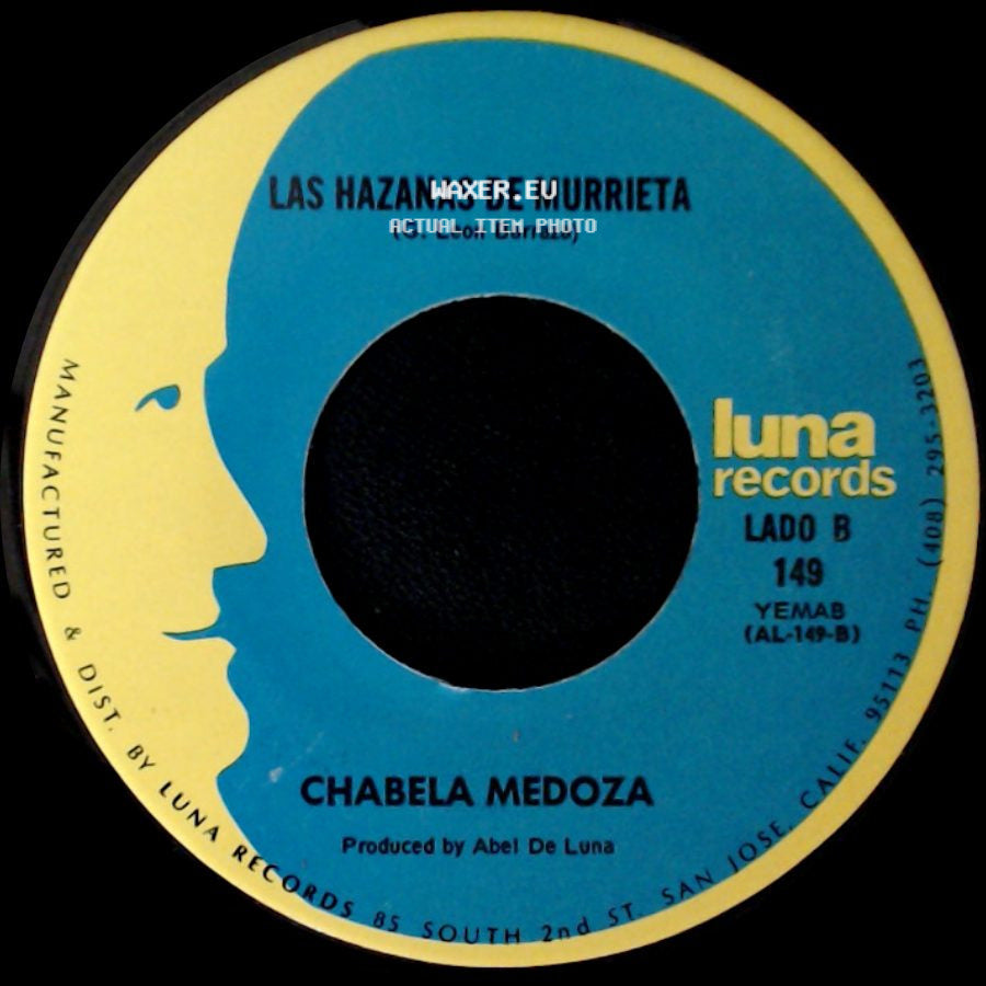 Chabela Medoza - Me Vas A Estranar / Las Hazanas De Murrieta side B