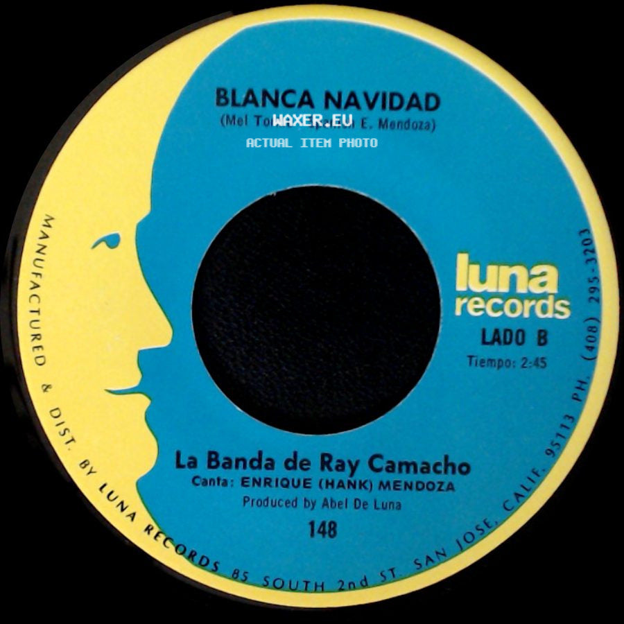La Banda De Ray Camacho - Canclon De Navidad / Blanca Navidad side B