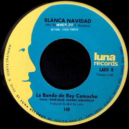 La Banda De Ray Camacho - Canclon De Navidad / Blanca Navidad side B
