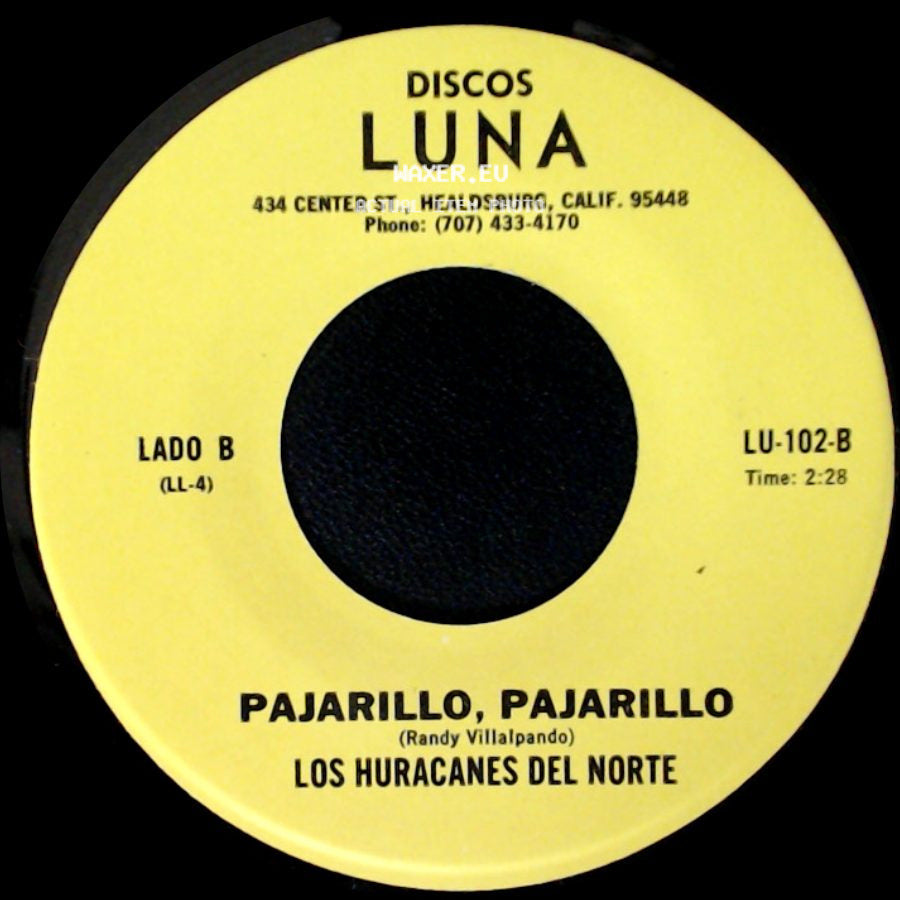 Los Huracanes Del Norte - Perdi Mi Novia / Pajarillo, Pajarillo side B