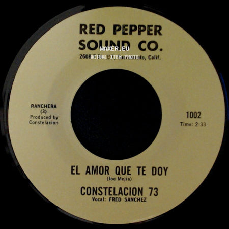 Constelacion 73 - El Amor Que Te Doy / Dichoso side A