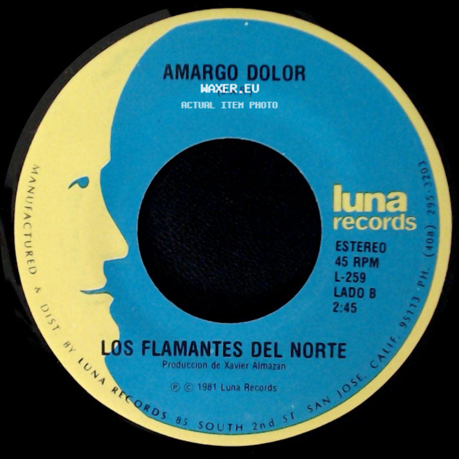 Los Flamantes Del Norte - Al Mismo Nivel / Amargo Dolor side B