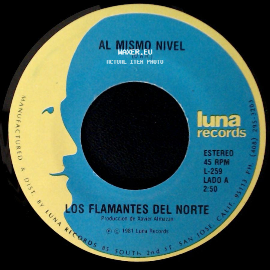 Los Flamantes Del Norte - Al Mismo Nivel / Amargo Dolor side A