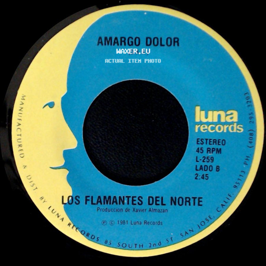 Los Flamantes Del Norte - Al Mismo Nivel / Amargo Dolor side B