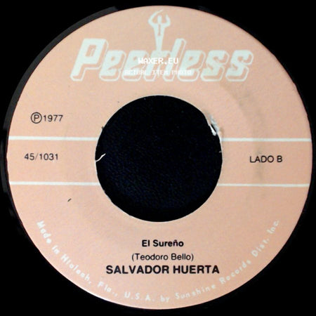 Salvador Huerta - Sencillamente Nunca / El Sureño side B