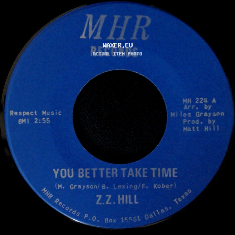 Z.Z. Hill - It Can Be Fixed / You Better Take Time side B