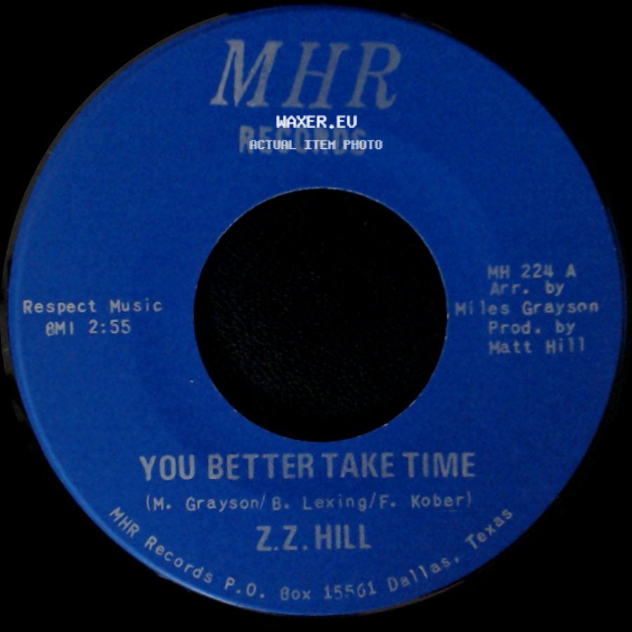 Z.Z. Hill - It Can Be Fixed / You Better Take Time side B