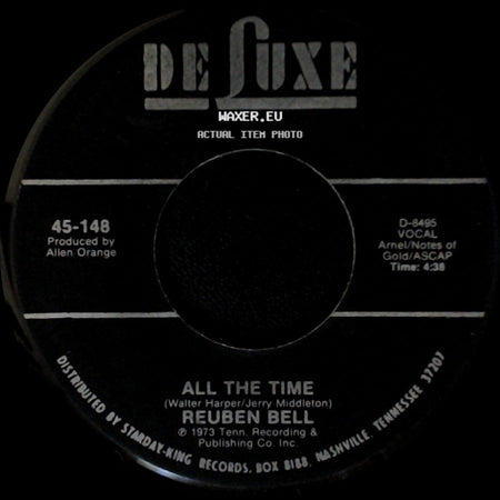 Reuben Bell - All The Time / Leave My Kitten Alone side A