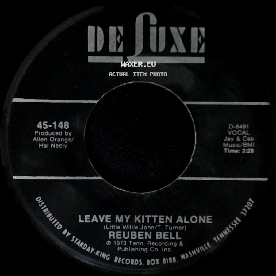 Reuben Bell - All The Time / Leave My Kitten Alone side B