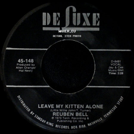 Reuben Bell - All The Time / Leave My Kitten Alone side B