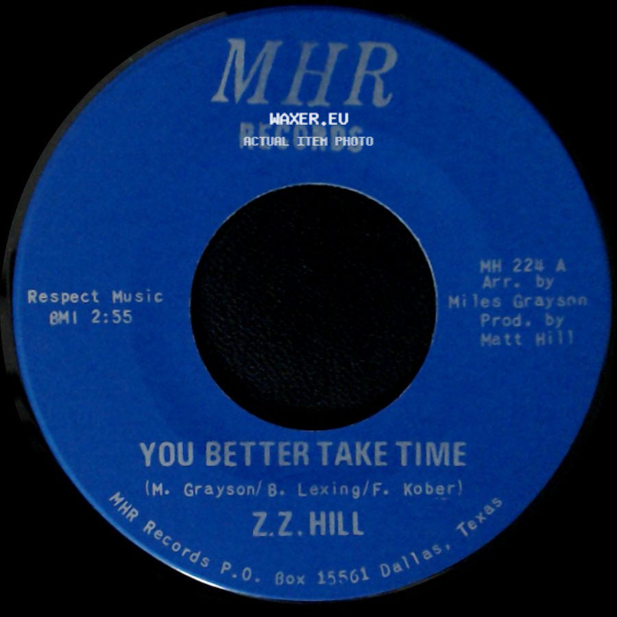 Z.Z. Hill - It Can Be Fixed / You Better Take Time side B