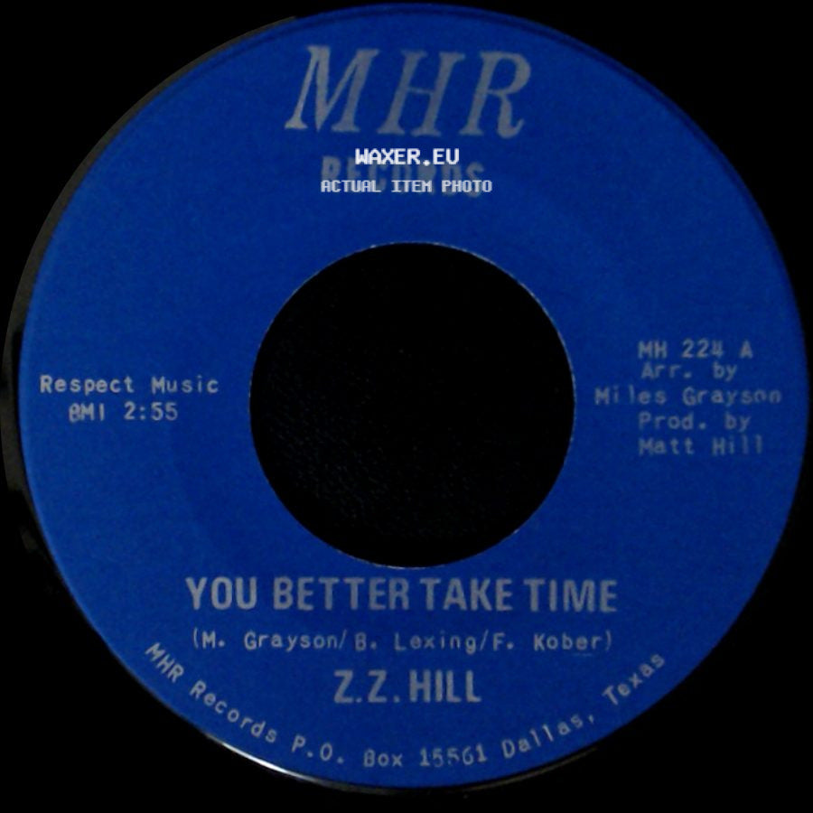 Z.Z. Hill - It Can Be Fixed / You Better Take Time side B