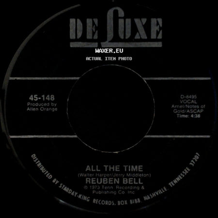 Reuben Bell - All The Time / Leave My Kitten Alone side A