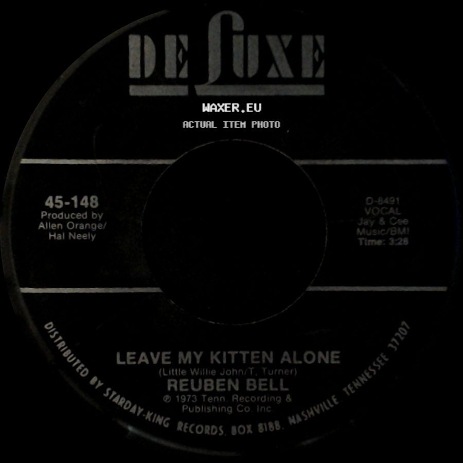 Reuben Bell - All The Time / Leave My Kitten Alone side B