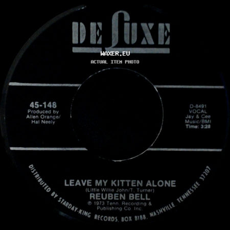 Reuben Bell - Leave My Kitten Alone / Leave My Kitten Alone side B