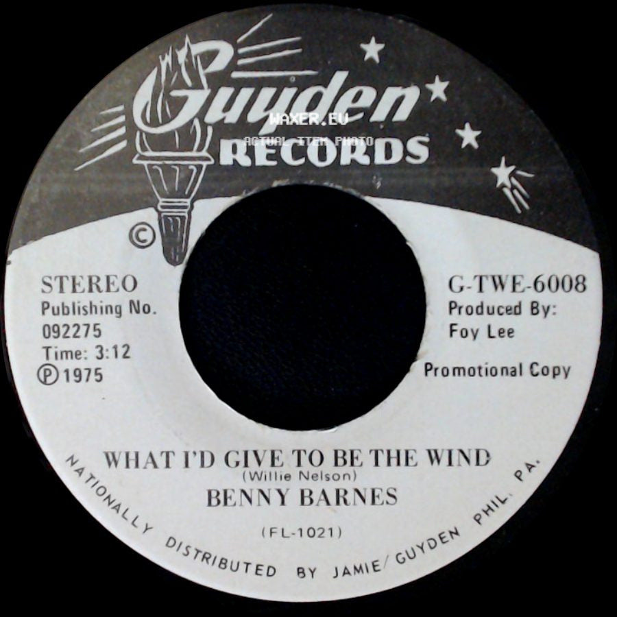 Benny Barnes - Forget You Sits On My Table / What I'd Give To Be The Wind side B