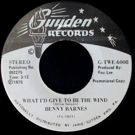 Benny Barnes - Forget You Sits On My Table / What I'd Give To Be The Wind side B