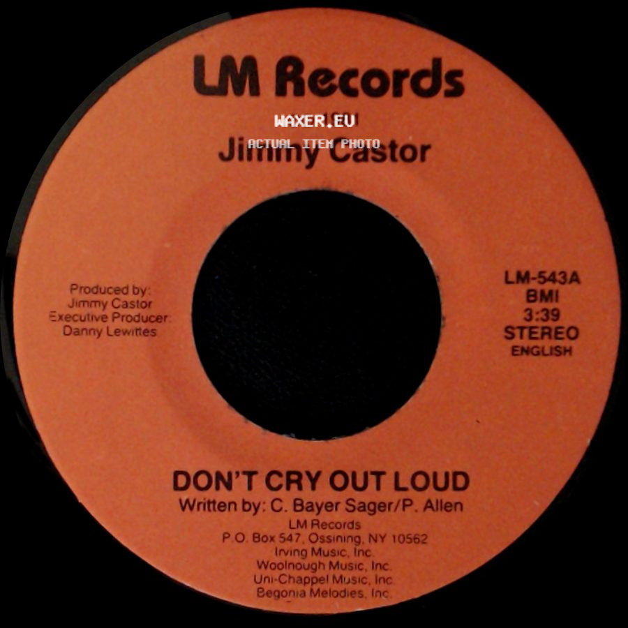 Jimmy Castor - Don't Cry Out Loud / Don't Cry Out Loud side B
