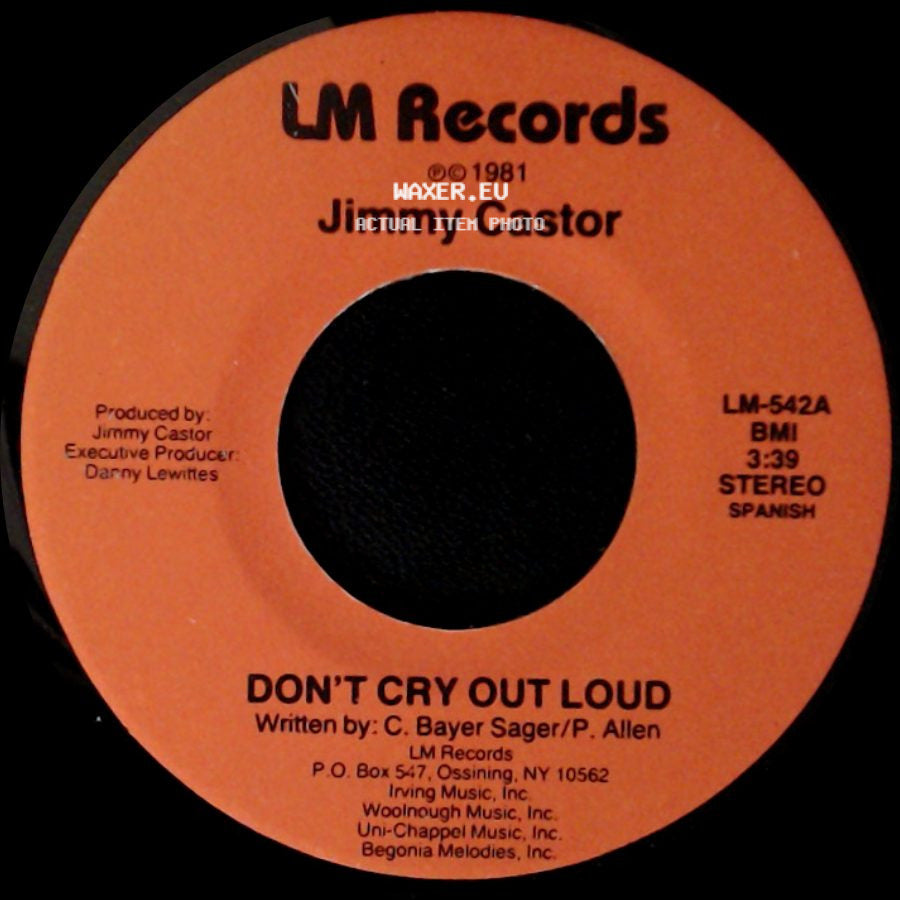 Jimmy Castor - Don't Cry Out Loud / Don't Cry Out Loud side A
