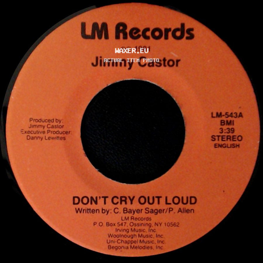 Jimmy Castor - Don't Cry Out Loud / Don't Cry Out Loud side B