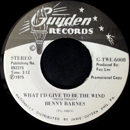 Benny Barnes - Forget You Sits On My Table / What I'd Give To Be The Wind side B