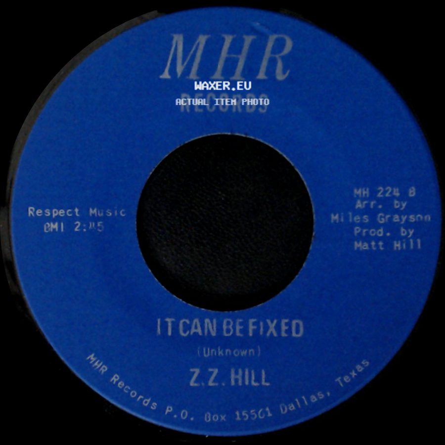 Z.Z. Hill - You Better Take Time / It Can Be Fixed side B