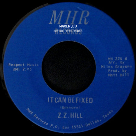 Z.Z. Hill - You Better Take Time / It Can Be Fixed side B