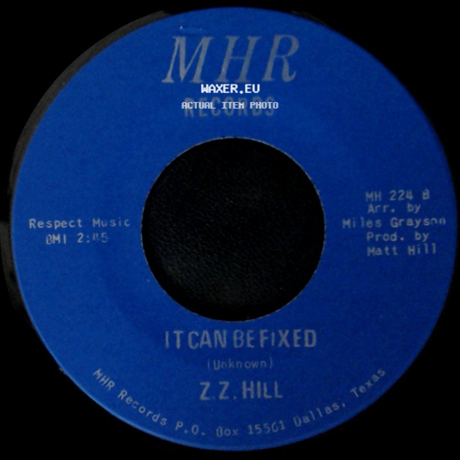 Z.Z. Hill - You Better Take Time / It Can Be Fixed side B