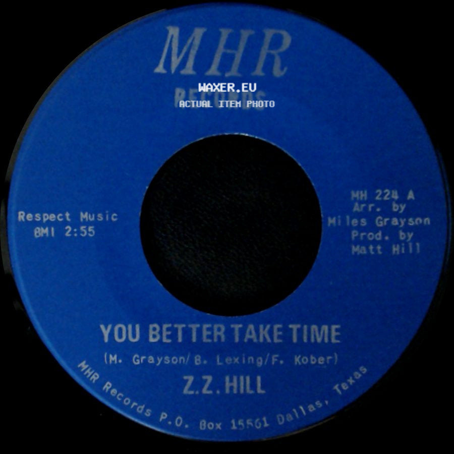 Z.Z. Hill - It Can Be Fixed / You Better Take Time side B