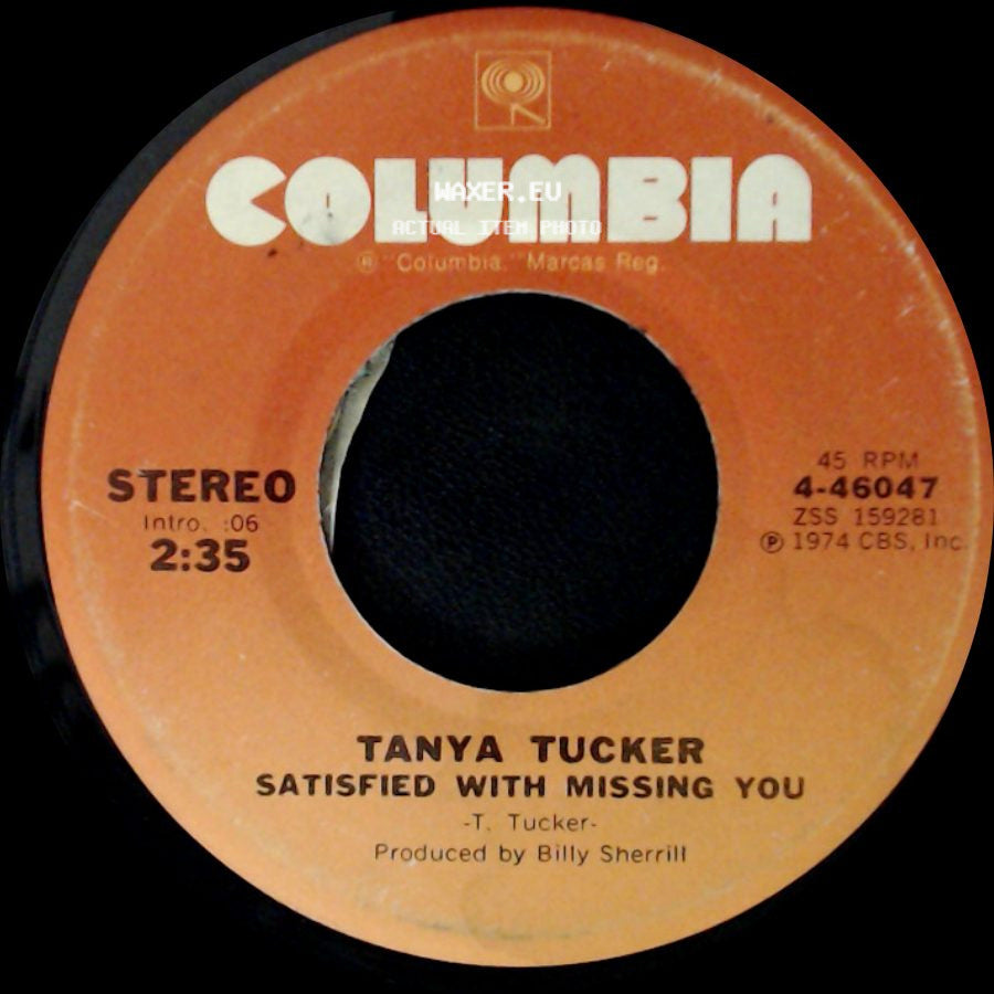 Tanya Tucker - Satisfied With Missing You / The Man That Turned My Mama On side A