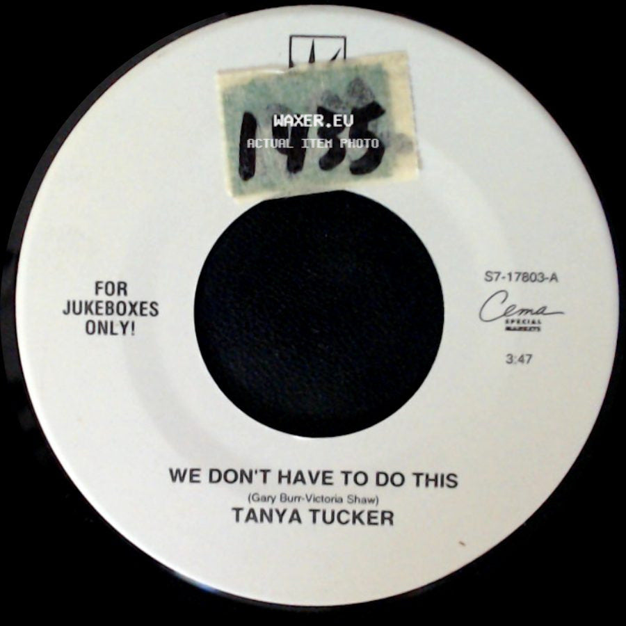 Tanya Tucker - Silence Is King / We Don't Have To Do This side B