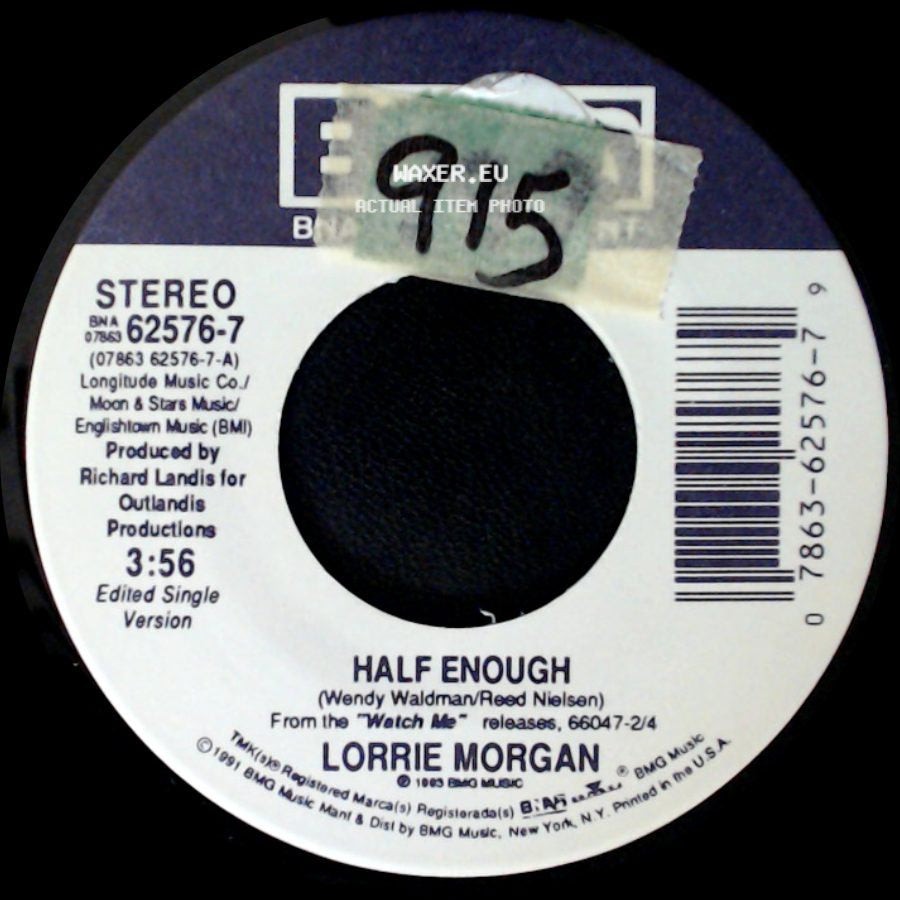 Lorrie Morgan - It's A Heartache / Half Enough side B