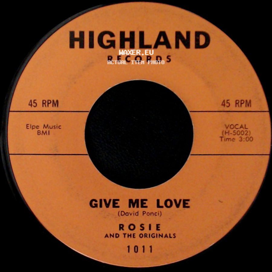 Rosie And The Originals - Give Me Love / Angel Baby side A