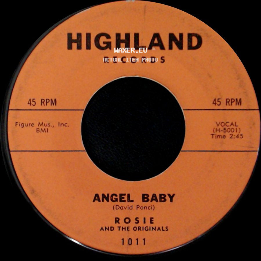 Rosie And The Originals - Give Me Love / Angel Baby side B
