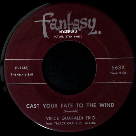 Vince Guaraldi Trio - Cast Your Fate To The Wind / Samba De Orpheus side A