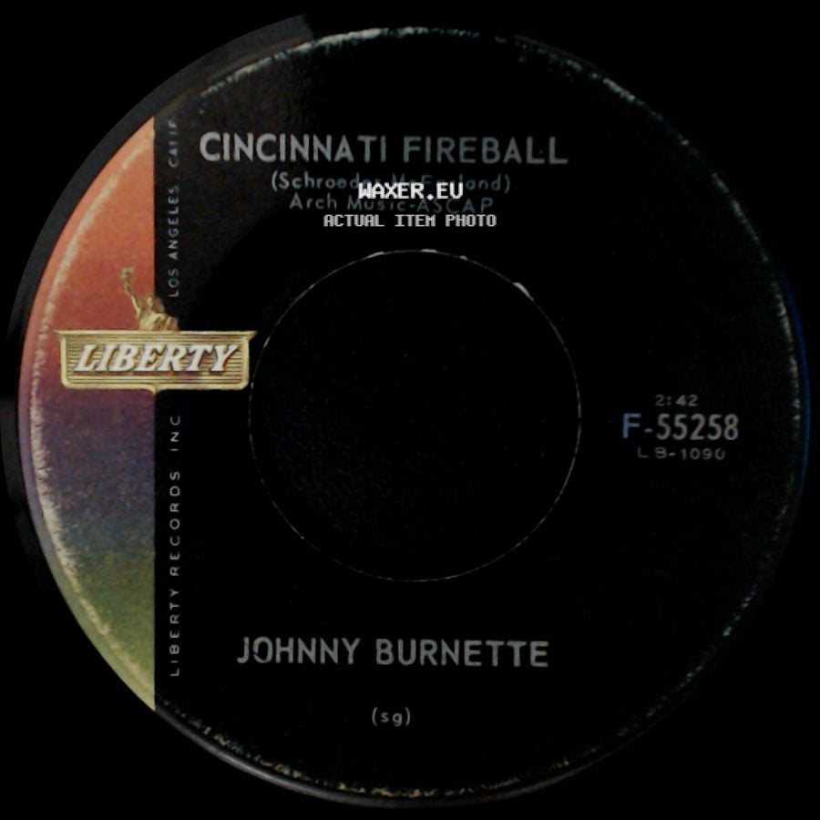 Johnny Burnette - Dreamin' / Cincinnati Fireball side B