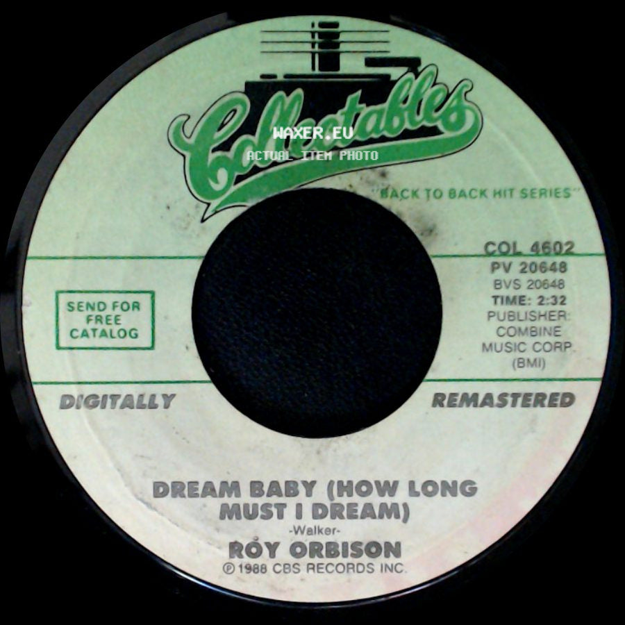 Roy Orbison - Dream Baby (How Long Must I Dream) / Crying side A