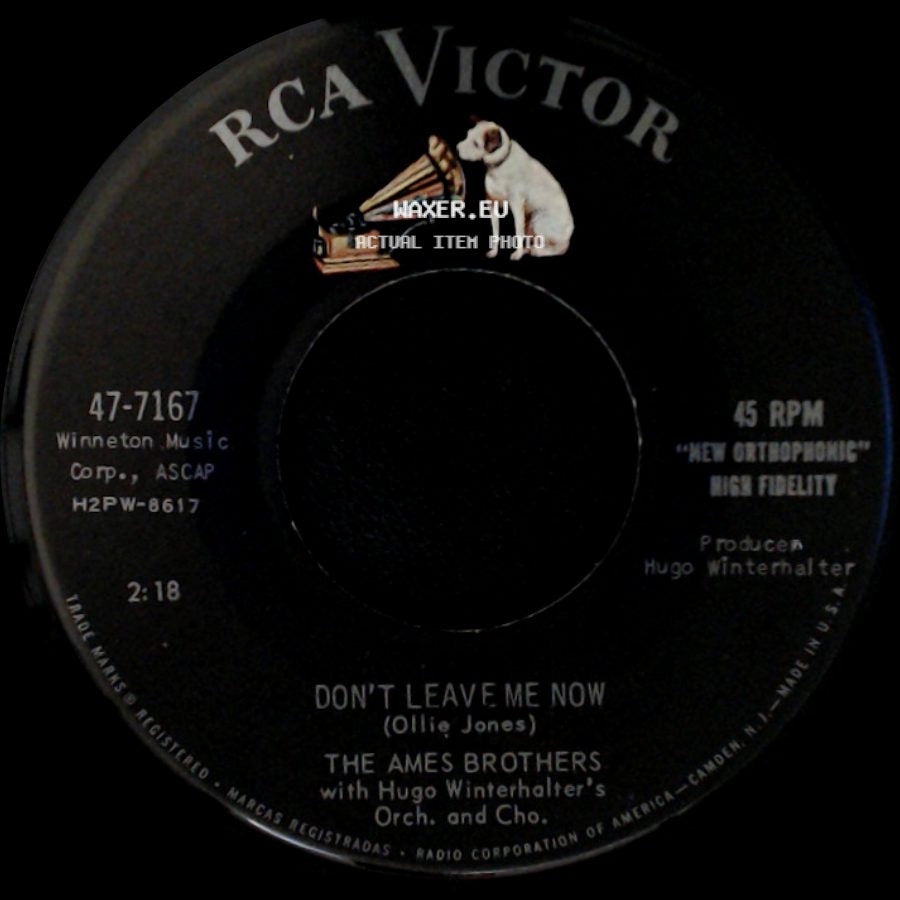 The Ames Brothers - Don't Leave Me Now / A Very Precious Love side A