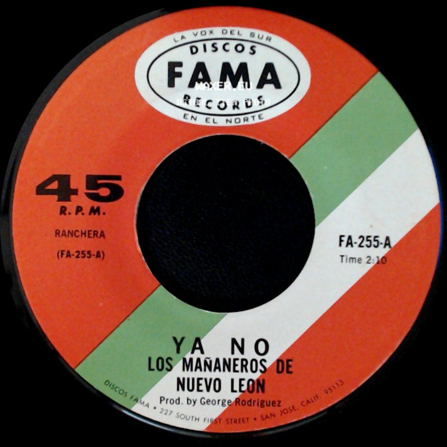 Los Mañaneros De Nuevo Leon - Ya No / Esta Noche La Paso Contigo side A