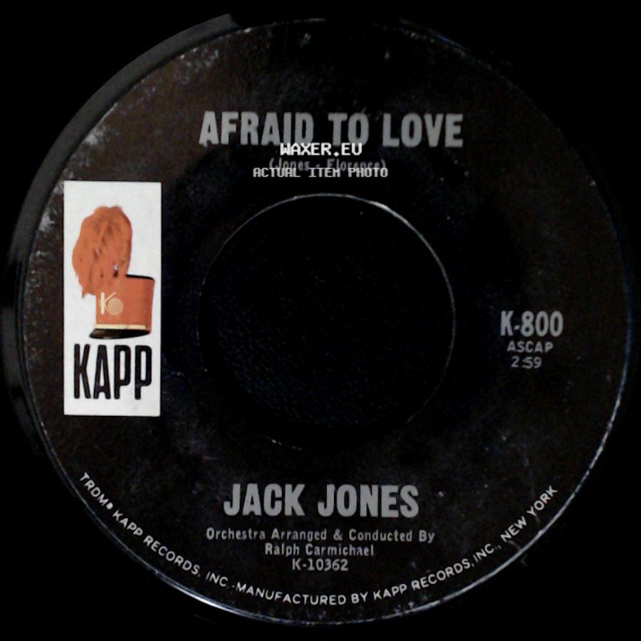 Jack Jones - Lady / Afraid To Love side B