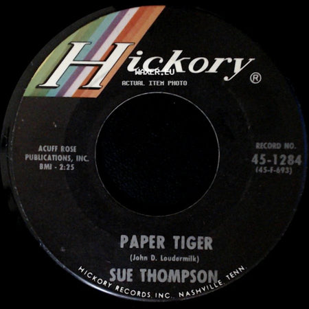 Sue Thompson - Mama, Don't Cry At My Wedding / Paper Tiger side B