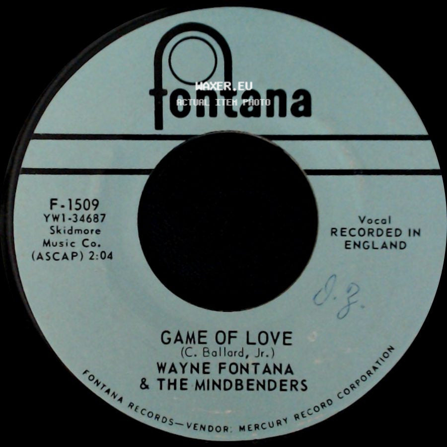 Wayne Fontana & The Mindbenders - Game Of Love / Game Of Love side B