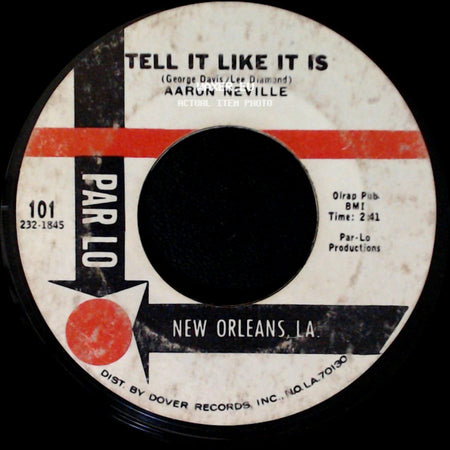 Aaron Neville - Tell It Like It Is / Why Worry (George Davis / Lee Diamond) side A