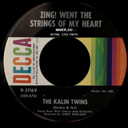 The Kalin Twins - No Money Can Buy / Zing! Went The Strings Of My Heart side B